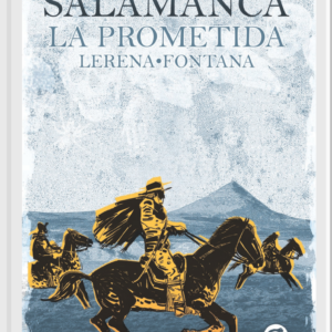 Portada libro "Salamanca: La Prometida"